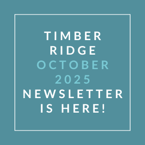 A newsletter for Timber Ridge is available for October 2025.