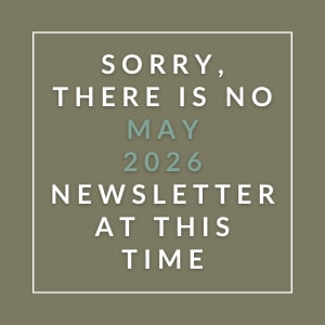 The image displays a message apologizing for the absence of a May 2026 newsletter.