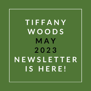 a green background with the words tiffin woods may 23 2020 newsletter is here