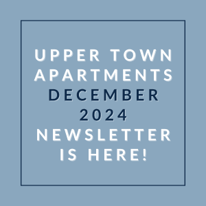 The image announces the release of the Upper Town Apartments December 2024 newsletter.