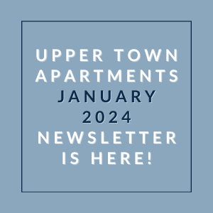 the upper town apartments january 2020 newsletter is here