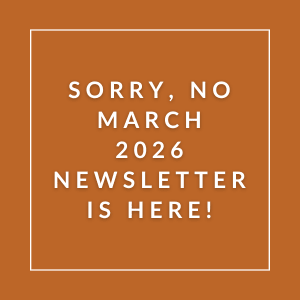 The image displays a message apologizing for the absence of a March 2026 newsletter.