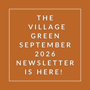 The image announces the availability of the Village Green September 2026 newsletter.