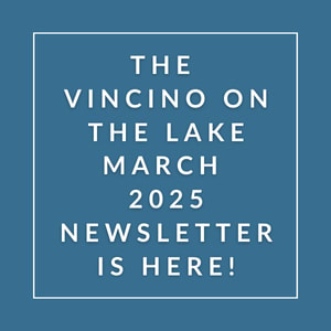 The image is an announcement for the Vincino on the Lake March 2025 newsletter.