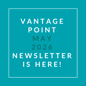 A teal-colored image announcing the Vantage Point May 2026 newsletter.