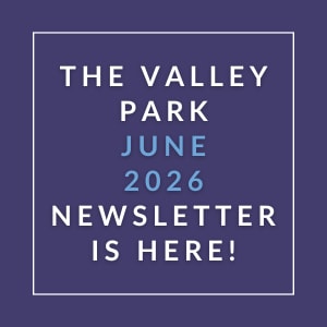 The image announces the availability of the Valley Park June 2026 newsletter.
