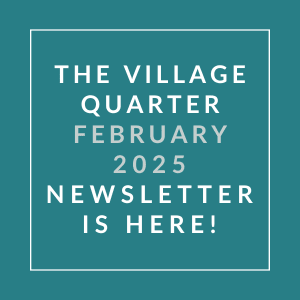 The image is a cover of the Village Quarter January 2025 Newsletter.