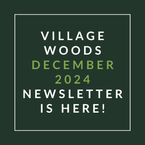 a green background with white text and the words village woods november 2024 newsletter