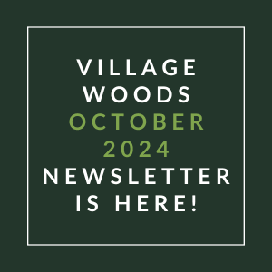 an image of a green background with the words village woods october 2024 newsletter is