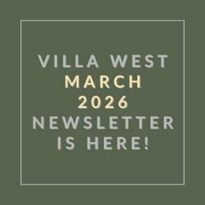 The image announces the availability of the Villa West March 2026 newsletter.