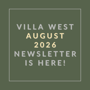 The image announces the availability of the Villa West August 2026 newsletter.