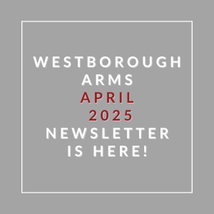 A grey square with text announcing the Westborough Arms April 2025 newsletter.