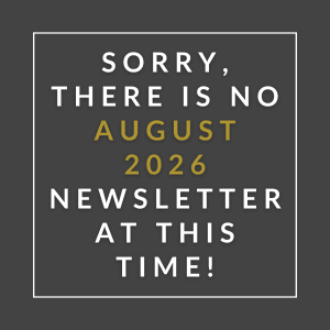 A message stating there is no August 2026 newsletter at this time.