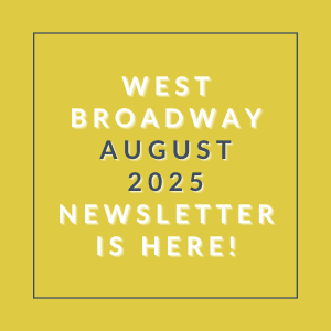 a yellow background with the words west broadway august 23 newspaper is here