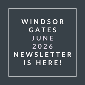 The image is a cover of the Windsor Gates June 2026 newsletter.