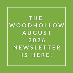 The image announces the availability of the Woodhollow August 2026 newsletter.