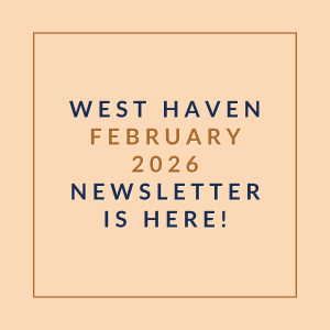 The image announces the availability of the West Haven newsletter for February 2026.