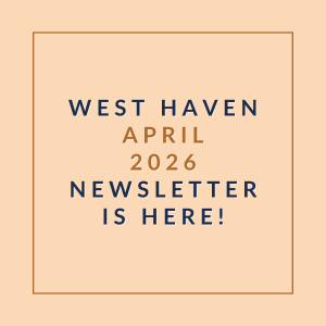 The image announces the availability of the West Haven April 2026 newsletter.