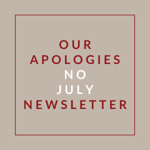 A poster with the text "Our Apologies No July Newsletter" written in red.