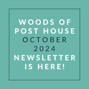 a picture of a post house with the words woods of post house october 2024