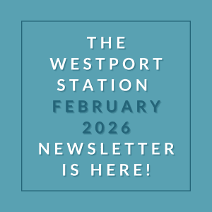The image is a cover of the Westport Station February 2026 newsletter.