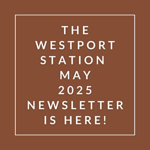 The image announces the availability of the Westport Station April 2025 newsletter.