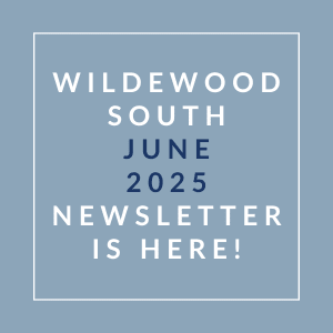 A blue square with white text announcing the Wildewood South June 2025 newsletter.