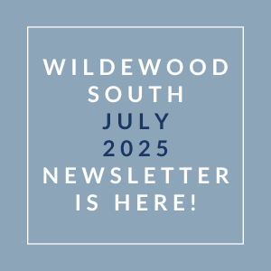 A newsletter for Wildewood South is available for July 2025.