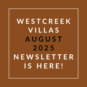 The image announces the availability of the Westcreek Villas August 2025 newsletter.