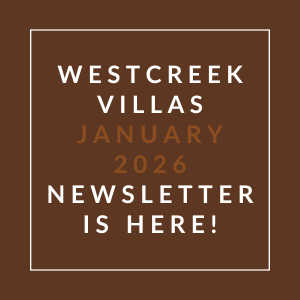 A brown square with white text announcing the Westcreek Villas January 2026 Newsletter.
