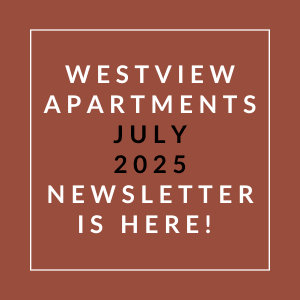 The image is a cover of the Westview Apartments July 2025 newsletter.