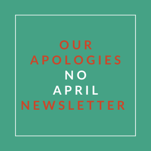 A poster with the text "Our Apologies No April Newsletter" on a green background.
