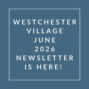 The image is a cover of the Westchester Village June 2026 newsletter.