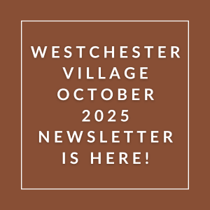 The image is promoting the Westchester Village October 2025 newsletter.