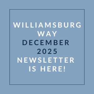 A blue square with text announcing the Williamsburg Way December 2025 newsletter.