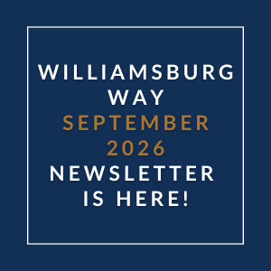 A newsletter for Williamsburg Way is available for September 2026.