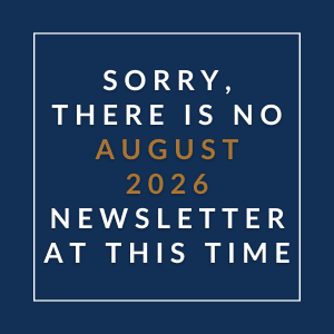 A message stating there is no August 2026 newsletter at this time.