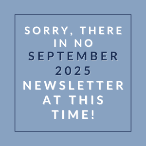 A message stating there is no newsletter in September 2025.