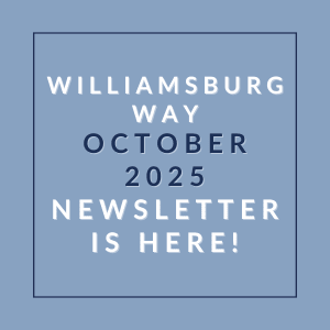 A blue square with text announcing the Williamsburg Way October 2025 newsletter.