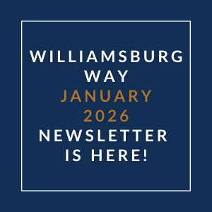 A newsletter for Williamsburg Way is available for January 2026.