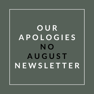 our apologies no august newsletter green background with white text