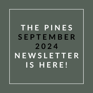 the pines september 2024 newsletter is here green background with white text