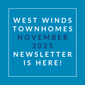 A newsletter for West Winds Townhomes is available for November 2025.