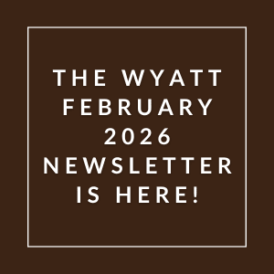 The image announces the availability of the Wyatt February 2026 newsletter.