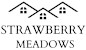 A logo with the words "Strawberry Meadows" above three houses.
