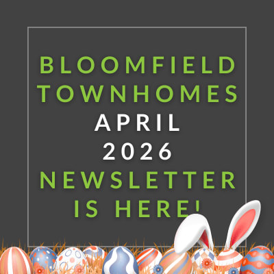 A green square with white text announcing the January 2025 newsletter for Bloomfield Townhomes.