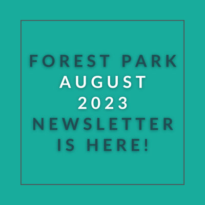 a green square with the words forest park august 23 newspaper is here on it