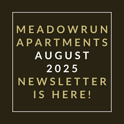 A newsletter for Meadowrun Apartments is available for August 2025.