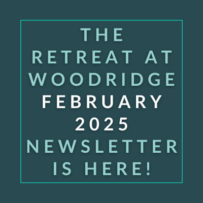 The image announces the availability of the Retreat at Woodridge February 2025 newsletter.