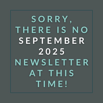 The image displays a message apologizing for the absence of a September 2025 newsletter.